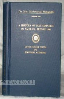 A history of mathematics in America before 1900