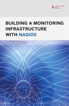 Building a Monitoring Infrastructure with Nagios  