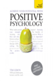 Achieve Your Potential with Positive Psychology