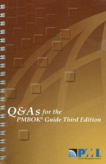 Q & A's for the PMBOK Guide Third Edition  