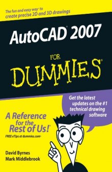 AutoCAD 2007 For Dummies (For Dummies (Computer Tech))