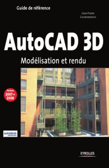 AutoCAD 3D : Modélisation et rendu