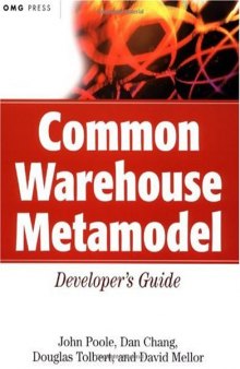 Common Warehouse Metamodel Developer's Guide