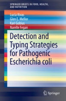 Detection and Typing Strategies for Pathogenic Escherichia coli