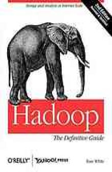 Hadoop : the definitive guide