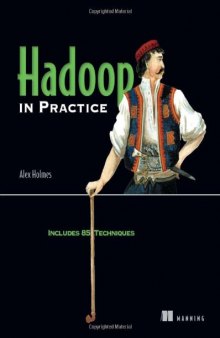 Hadoop in Practice + Code