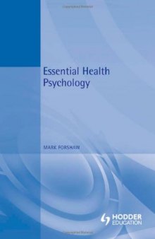 Essential health psychology