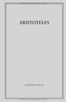 Aristoteles - Werke in deutscher Übersetzung: Aristoteles, Bd.3 1.1 : Analytica priora I: 3 I.1