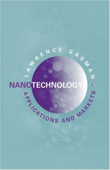 Nanotechnology Applications And Markets