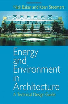 Energy and Environment in Architecture: A Technical Design Guide