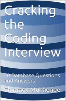 Cracking the Coding Interview: 70 Database Questions and Answers