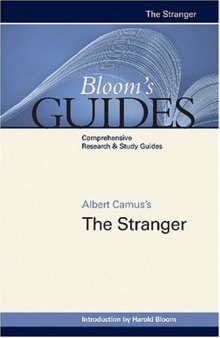 Albert Camus's The Stranger (Bloom's Guides)