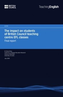 The Impact on Students of British Council Teaching Centre EFL Classes: Final Report