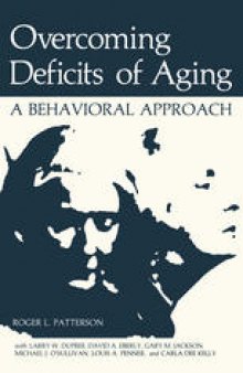 Overcoming Deficits of Aging: A Behavioral Approach