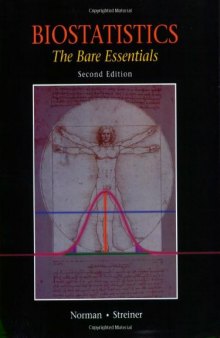 Biostatistics: The Bare Essentials, Second Edition