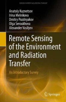 Remote Sensing of the Environment and Radiation Transfer: An Introductory Survey