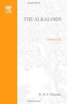 Alkaloids: Chemistry and Pharmacology, Volume 12