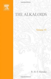 Alkaloids: Chemistry and Pharmacology, Volume 6