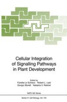 Cellular Integration of Signalling Pathways in Plant Development