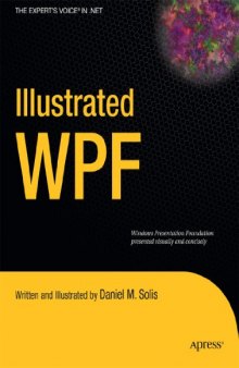 Illustrated WPF (Expert's Voice in .Net)