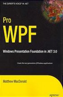 Pro WPF : Windows Presentation Foundation in .NET 3.0