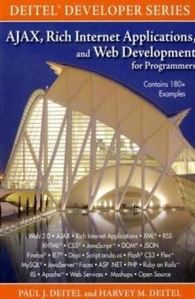 AJAX, Rich Internet Applications, and Web Development for Programmers