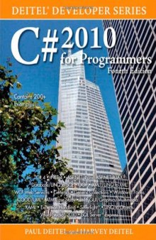 C# 2010 for Programmers (4th Edition) (Deitel Developer Series)