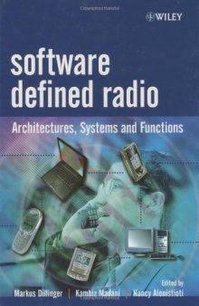 Software Defined Radio: Architectures, Systems and Functions 