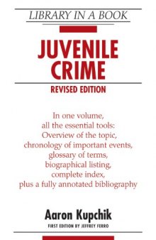 Juvenile Crime, Revised Edition (Library in a Book)