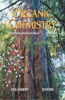 Organic Chemistry: Structure and Function, 5th Edition  