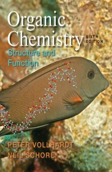 Organic Chemistry: Structure and Function, 6th Edition  