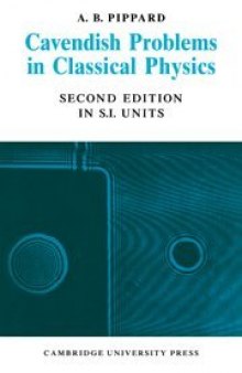 Cavendish problems in classical physics: In S.I. units