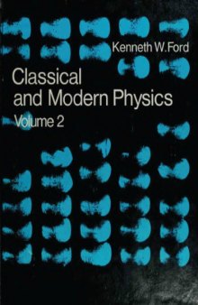 Classical and Modern Physics