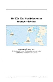 2006-2011 World Outlook for Automotive Products