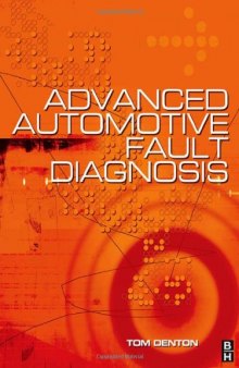 Advanced Automotive Fault Diagnosis, Second Edition
