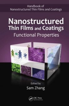 Nanostructured Thin Films and Coatings : Functional Properties