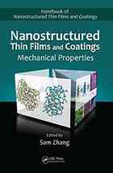Nanostructured thin films and coatings : mechanical properties