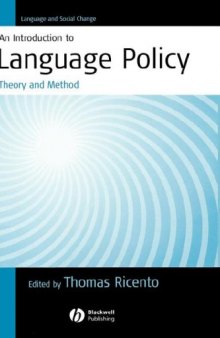 An Introduction to Language Policy: Theory and Method 