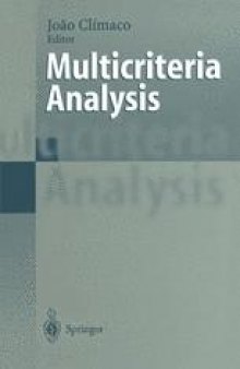 Multicriteria Analysis: Proceedings of the XIth International Conference on MCDM, 1–6 August 1994, Coimbra, Portugal