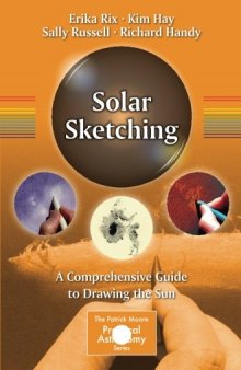 Solar Sketching : A Comprehensive Guide to Drawing the Sun