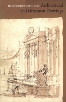 Architectural and ornament drawings: Juvarra, Vanvitelli, the Bibiena family, & other Italian draughtsmen