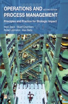 Operations and Process Management: Principles and Practice for Strategic Impact (2nd Edition)  