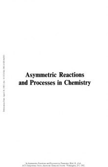 Asymmetric Reactions and Processes in Chemistry