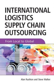 International Logistics and Supply Chain Outsourcing: From Local to Global