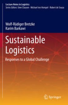 Sustainable Logistics: Responses to a Global Challenge