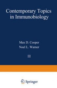 Contemporary Topics in Immunobiology: Volume 3