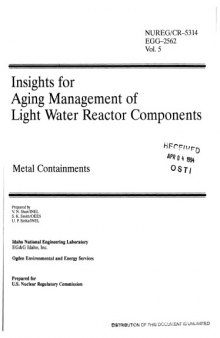 Aging Management of LWR Components - Vol 5 [Metal Containments]