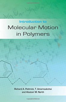 Introduction to molecular motion in polymers