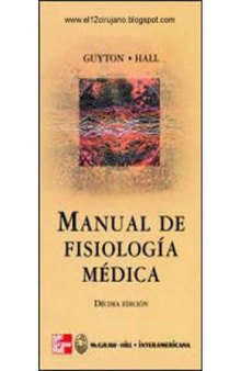 Manual del Tratado de Fisiologia Medica -Guytoncito - 10b: Edicion
