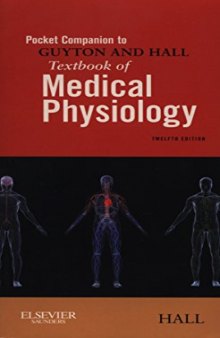 Pocket Companion to Guyton and Hall Textbook of Medical Physiology, 12e